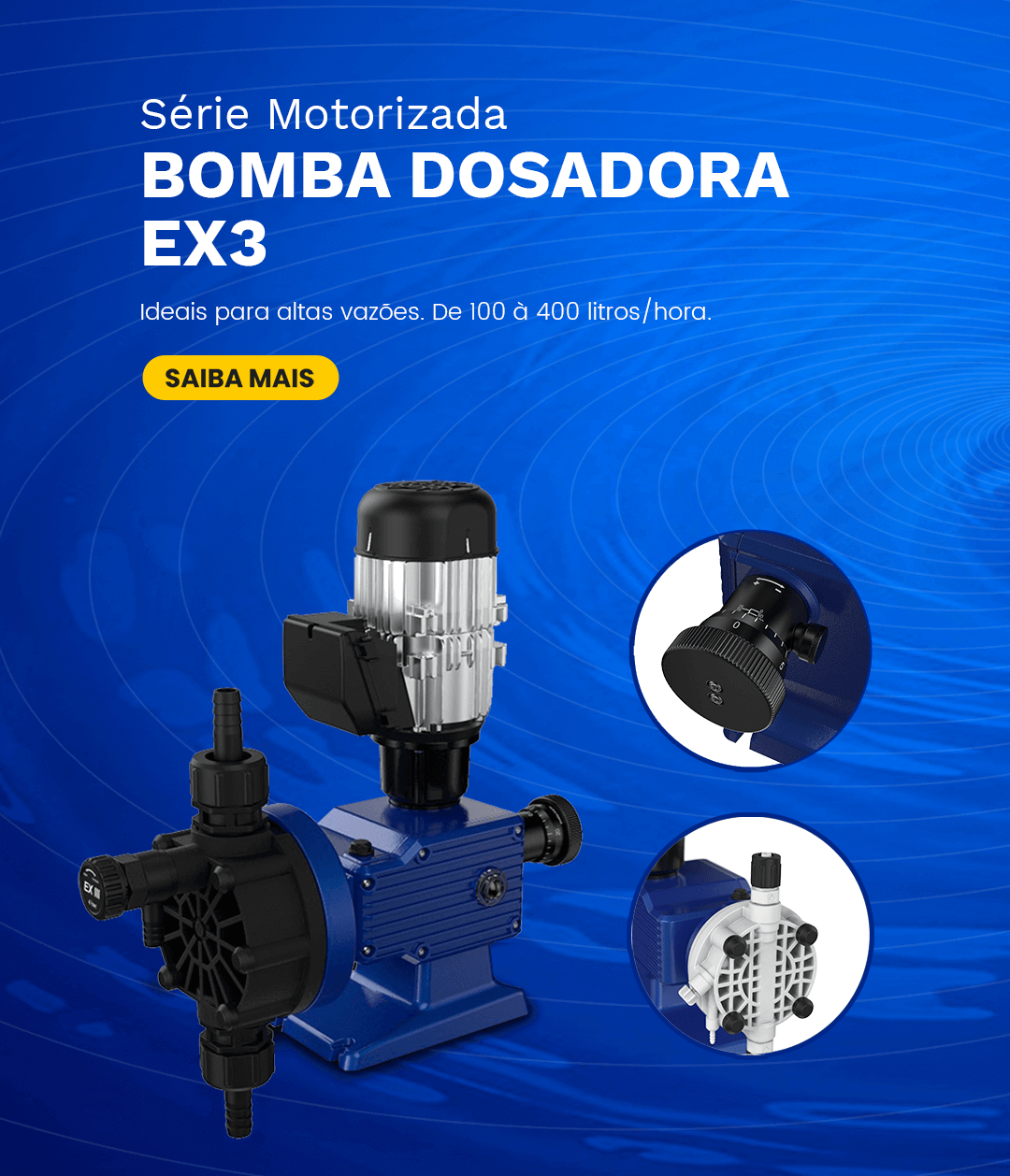 Bomba Dosadora EX3 - Saiba mais